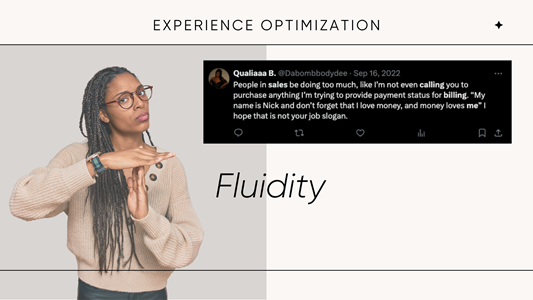 fluidity as a component of customer experience optimization